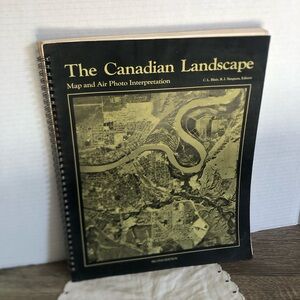 1978 The Canadian Landscape Book: Map and Air Photo Interpretation Book